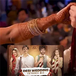 Desi Wedding Entrance Mix 