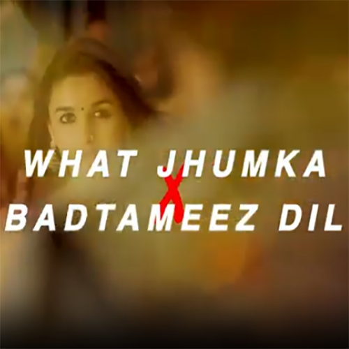 Thumbnail for Jhumka x Badtameez dill 